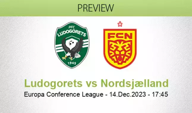Ludogorets vs Nordsjaelland Preview & Prediction